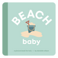 Beach Baby Book